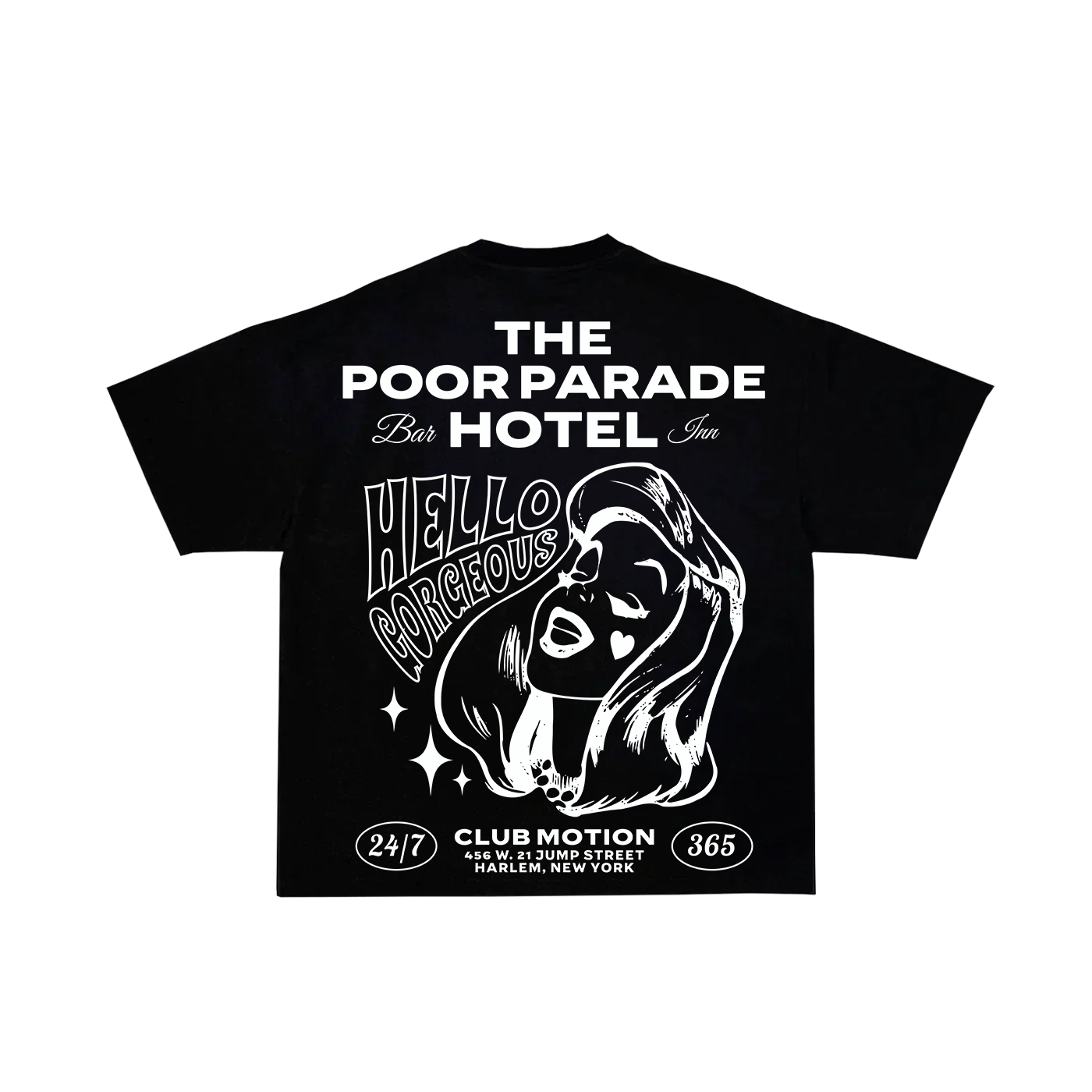 The "Poor Parade Hotel" T-Shirt