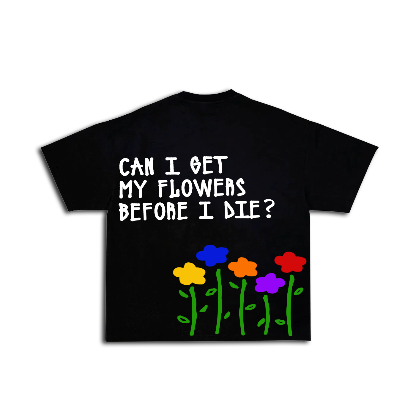 "My Flowers" T-Shirt